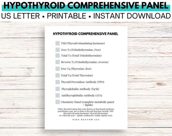 May include: A printable checklist for a hypothyroid comprehensive panel. The checklist includes TSH, Free T3, Total T3, Reverse T3, Free T4, Total T4, Thyroid Peroxidase Antibody (TPO), Thyroglobulin Antibody (TgAb), Antithyroglobulin Antibody (ATA), and Chemistry Panel (complete metabolic panel + lipids).