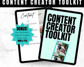 May include: A teal and white digital tablet with the text "CONTENT CREATOR TOOLKIT" in black. The tablet is open to a page with the text "Content" and a list of content ideas. A teal star with the text "BONUS! 100 Profitable Digital Product Ideas with MRR & PLR" is in the upper left corner of the tablet.
