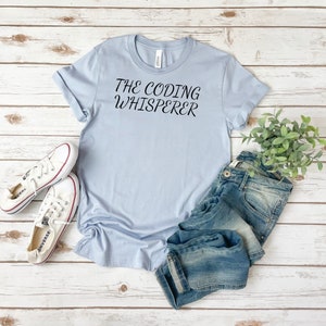 The Coding Whisperer Shirt, Funny Software Engineer Gift, Gepersonaliseerde Engineer Tshirt Gift, Unisex Software Engineer T shirt