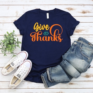 Give Thanks Shirt, Fall Shirt, Fall Vibes T Shirt, Autumn Shirt, Family Thanksgiving Tshirt, Thankful Tee, Thanksgiving Gift, Grateful Shirt
