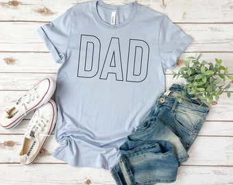Dad Shirt, Gift For Dad, Funny Dad Tshirt, Father's Day Gift, New Dad T Shirt, Husband Gift, Pregnancy Reveal Shirt, Daddy Shirt, Dad To Be