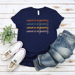 Frauen im Ingenieurwesen Shirt, zukünftige Ingenieur Geschenk, Geschenk für Ingenieure, Ingenieur Student Abschluss Geschenk, Ingenieur Lehrer Shirt