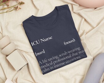 Camiseta personalizada con la definición de enfermera de UCI: regalo para enfermeras de cuidados intensivos