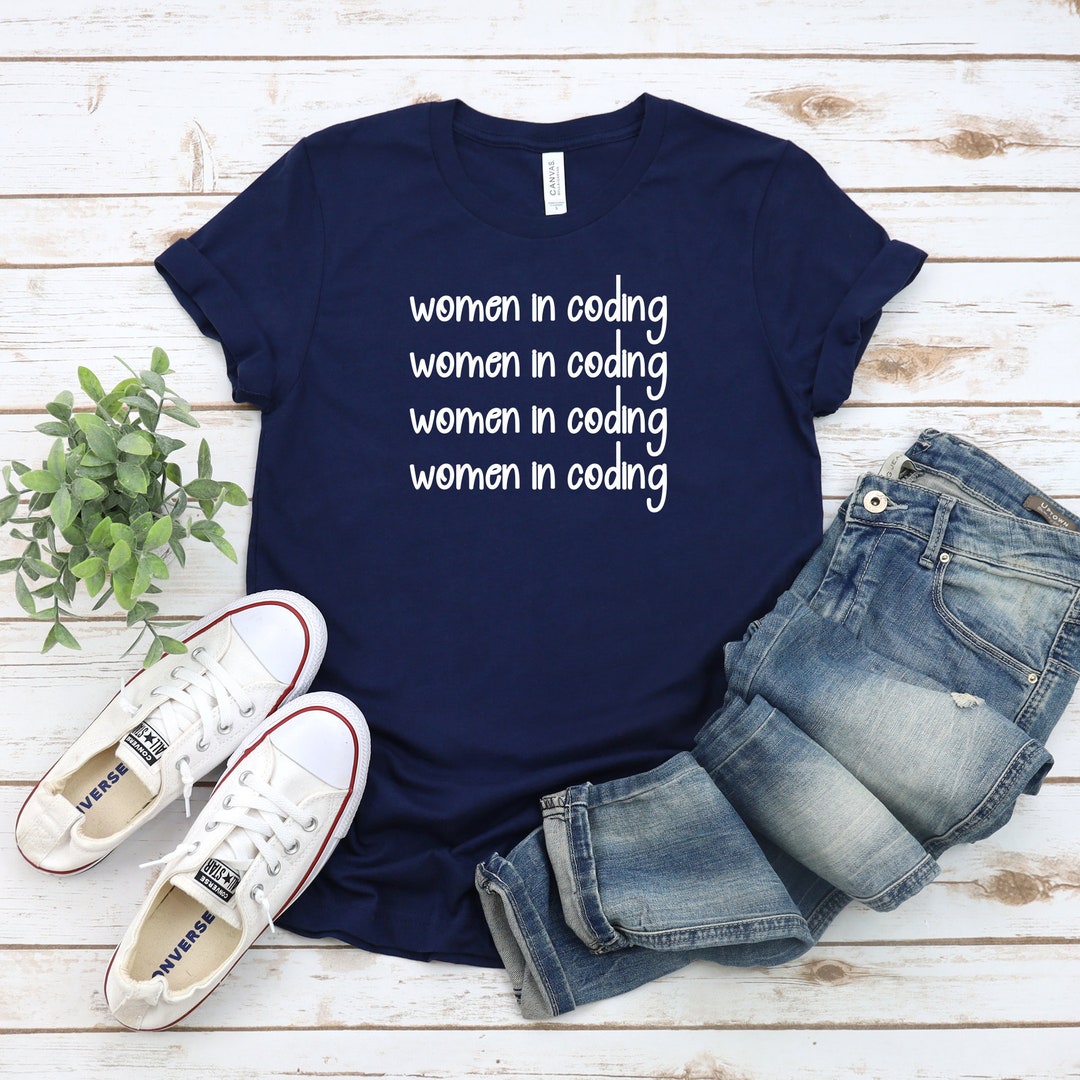 Women in Coding T-shirt: Software Engineer Gift - Etsy