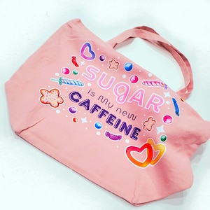Sugar is my Caffeine (Heavy Weight) Canvas Cotton Bag with Zipper, Shoulder Canvas Tote Bag, Laptop Bag, DTF Tote Bag, School Bag