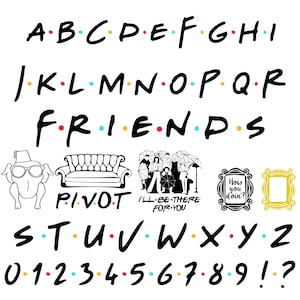 Friends font SVG, Friends digital fonts, friends clipart, Friendship Font Svg, Alphabet Letter, Number, Dots, Cricut Files, Png,