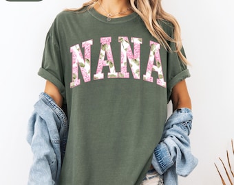 Floral Nana Shirt, Comfort Colors® New Nana Shirt, Mother's Day Shirt, Nana Shirt, Pink Hydrangea Shirt, Gender Reveal Shirt, Retro Nana Tee