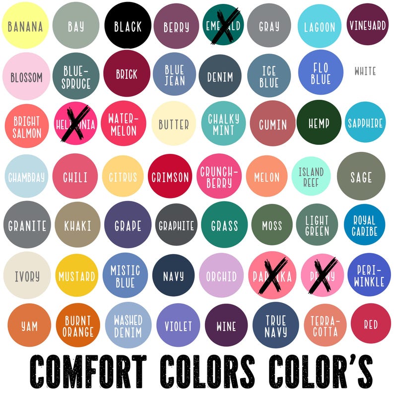 May include: A color chart featuring a variety of shades, each labeled with a descriptive name. The colors are arranged in a grid, with options like "Black," "Berry," "Denim," and "Red." The text "Comfort Colors Color's" is at the bottom.