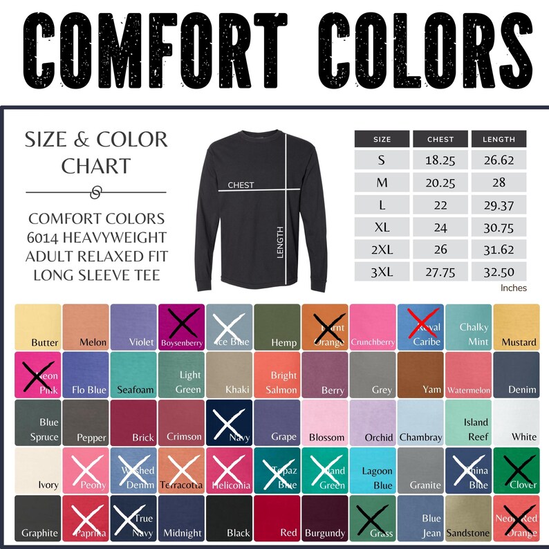 May include: A Comfort Colors 6014 heavyweight long sleeve tee size and color chart. The graphic displays a black long sleeve shirt with chest and length measurement lines, a sizing table in inches, and a grid of color swatches with names.