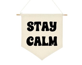 Keep Calm | Canvas Wall Banner - Small Size