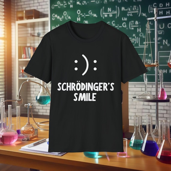 Schrodinger's Emoticon Smiley Physics Science T-Shirt Schrodinger's Emoticon Smiley Physics Science T-Shirt