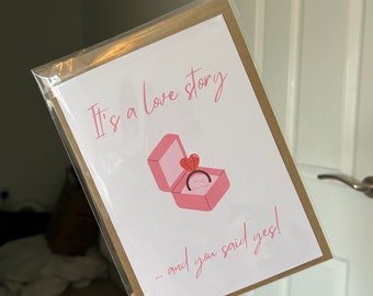 It's a love story and you said yes Taylor Swift Inspired Engagement congratulations card