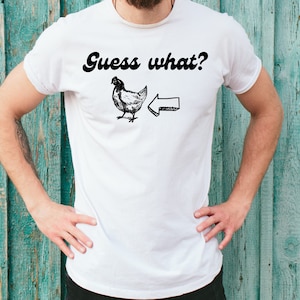 Raten Sie, was Huhn Butt T-Shirt, lustige Tshirts für Geschenk, sarkastische Huhn Butt Shirt, lustige Huhn Shirt, Unisex Huhn Farmer Shirts