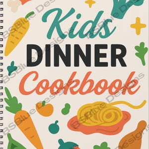 Ideen für eine kinderfreundliche Mahlzeit: Schnelle und einfache Rezepte für wählerische Esser - Nahrhaftes Abendessen Kochbuch