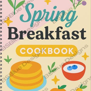 Frühlings-Familienfrühstück-Kochbuch: Gesunde Rezepte mit frischen saisonalen Zutaten