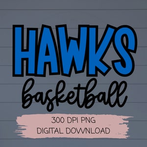 Hawks PNG, Hawks Basketball PNG - Etsy