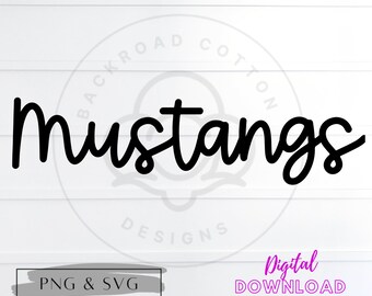 Mustangs SVG Files, Mustangs PNG Files, Mustangs Sublimation