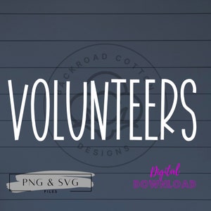 Volunteers SVG, Volunteers PNG, Volunteers Sublimation