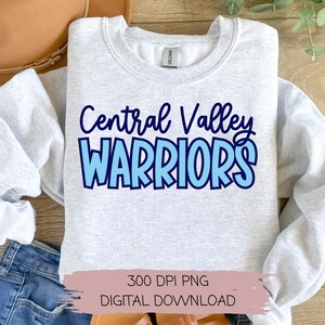 May include: A gray sweatshirt with the text "Central Valley Warriors" in blue and navy blue lettering. The text is in a playful, handwritten style.