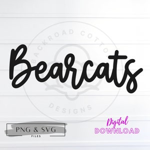 Bearcats SVG, Bearcats PNG, Bearcats Sublimation