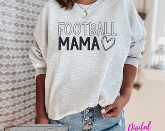 Footballl mama PNG, Football mama SVG, Football files, mom  t-shirt, mama png,  softball sister png, Files for Silhouette and Cruict