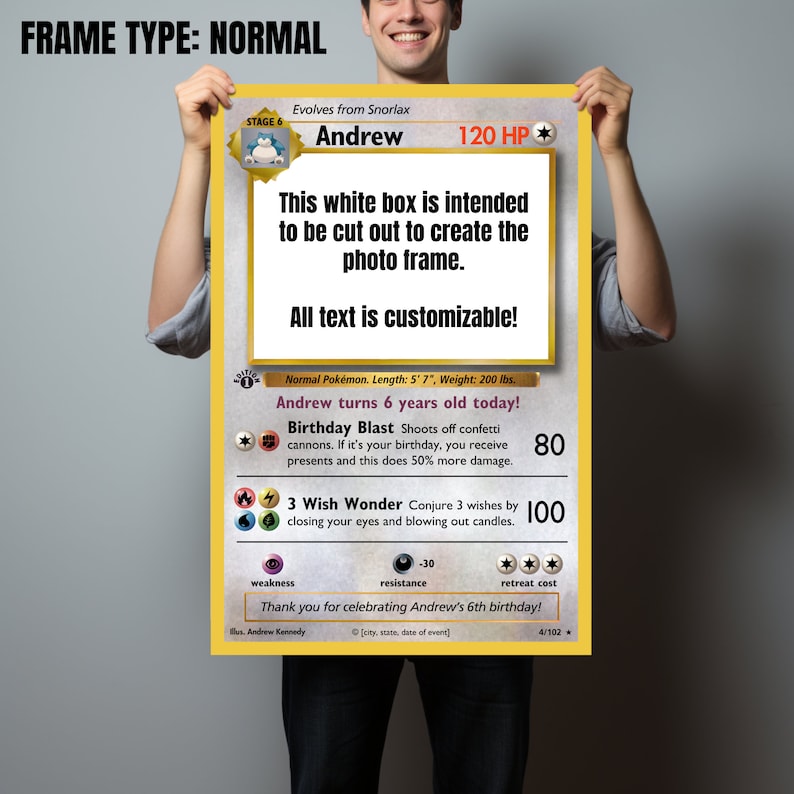 May include: A printable Pokemon card template featuring a blue and white cartoon character with the name "Andrew" and the text "This white box is intended to be cut out to create the photo frame. All text is customizable!"