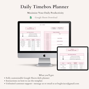 May include: A computer screen displaying a Google Sheets daily planner template. The template is titled "Daily Timebox Planner" and includes a section for "Top 3 Tasks of the Day" and a schedule for the day. The text "Maximize Your Daily Productivity" is displayed above the template. The text "Google Sheets Download" is displayed below the template.