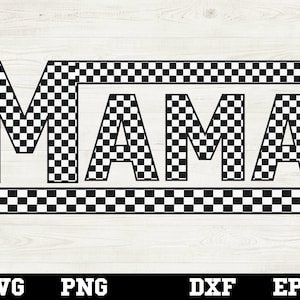 Checkered Mama SVG PNG: Racing Mom T-Shirt Design (Digital Download)