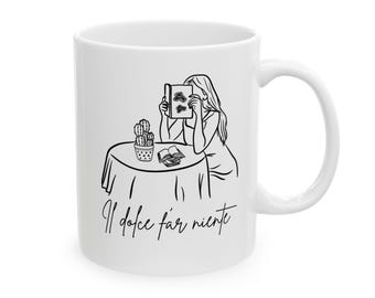 Il Dolce Far Niente Coffee Mug: Italian Cafe Design