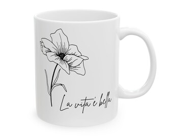 La Vita è Bella Coffee Mug: Italian Floral Ceramic Cup