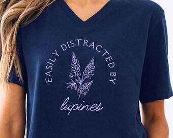 Easily distracted by Lupines Unisex Jersey Short Sleeve V-Neck Tee t-shirt top gift funny wildflower wild flowers Maine coastal purple mom