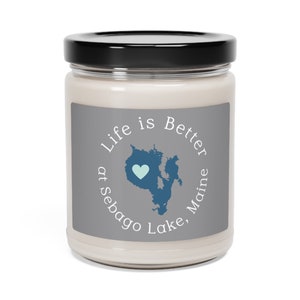 La vie est meilleure à Big Sebago, Maine, bougie de soja parfumée, 9 oz, moi, camping, chalet, cadeau, anniversaire, maman, soeur, mariage, vacances, carte, coeur,