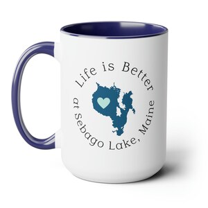 La vita è migliore a Sebago Lake, Maine, ME, tazze da caffè bicolore, 15 once, campo, cabina, famiglia, regalo, mappa, cuore, amore, souvenir, vacanza, carino