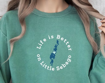 Life is Better on Little Sebago, Lake, Maine, ME, Comfort Colors, Unisex Garment-Dyed Sweatshirt, map, heart, camp, vacation, loons, boating