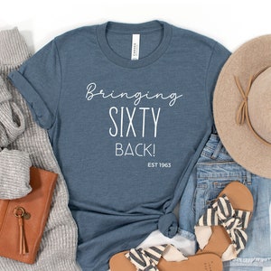 Bringing Sixty Back! EST 1964 60th birthday t shirt, Unisex Jersey Short Sleeve Tee, b day, surprise, party, hers, funny, sixtieth gift