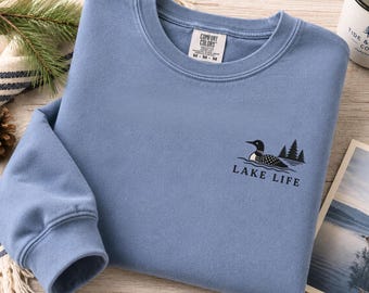 Embroidered Loon Sweatshirt, Lake Life Comfort Colors Crewneck, Loon Lover Gift, Lake House Sweatshirt, Lake Lover Gift, Vacation, Mom, Dad