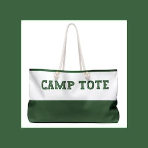 Camp Tote, Weekender, Bag, rope handles, cabin, summer, lake, luggage, daytrip, cottage, camping, family, gift, birthday, souvenir, favor,