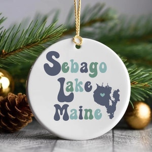 Big Sebago, Lake, Maine, ME, Keramik Ornament, Geschenk, Lager, Hütte, Urlaub, Weihnachten, Urlaub, Baum, Dekor, Familie, Mama, Papa, Karte, Liebe,
