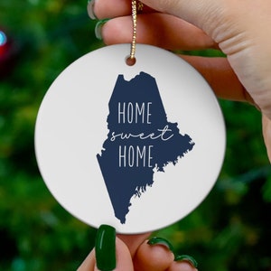 MAINE Navy Home Sweet Home holiday Christmas Ceramic Ornament state ME roots, family, country, souvenir, farmhouse, mom dad, business, local