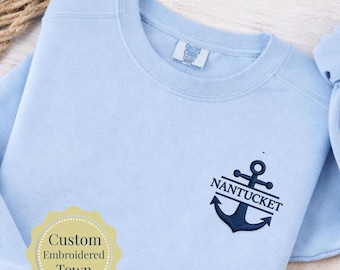 Embroidered Coastal Sweatshirt, Comfort Colors Nautical Anchor Crewneck, New England Custom Town Pullover gift, Nantucket Embroidery, Boston