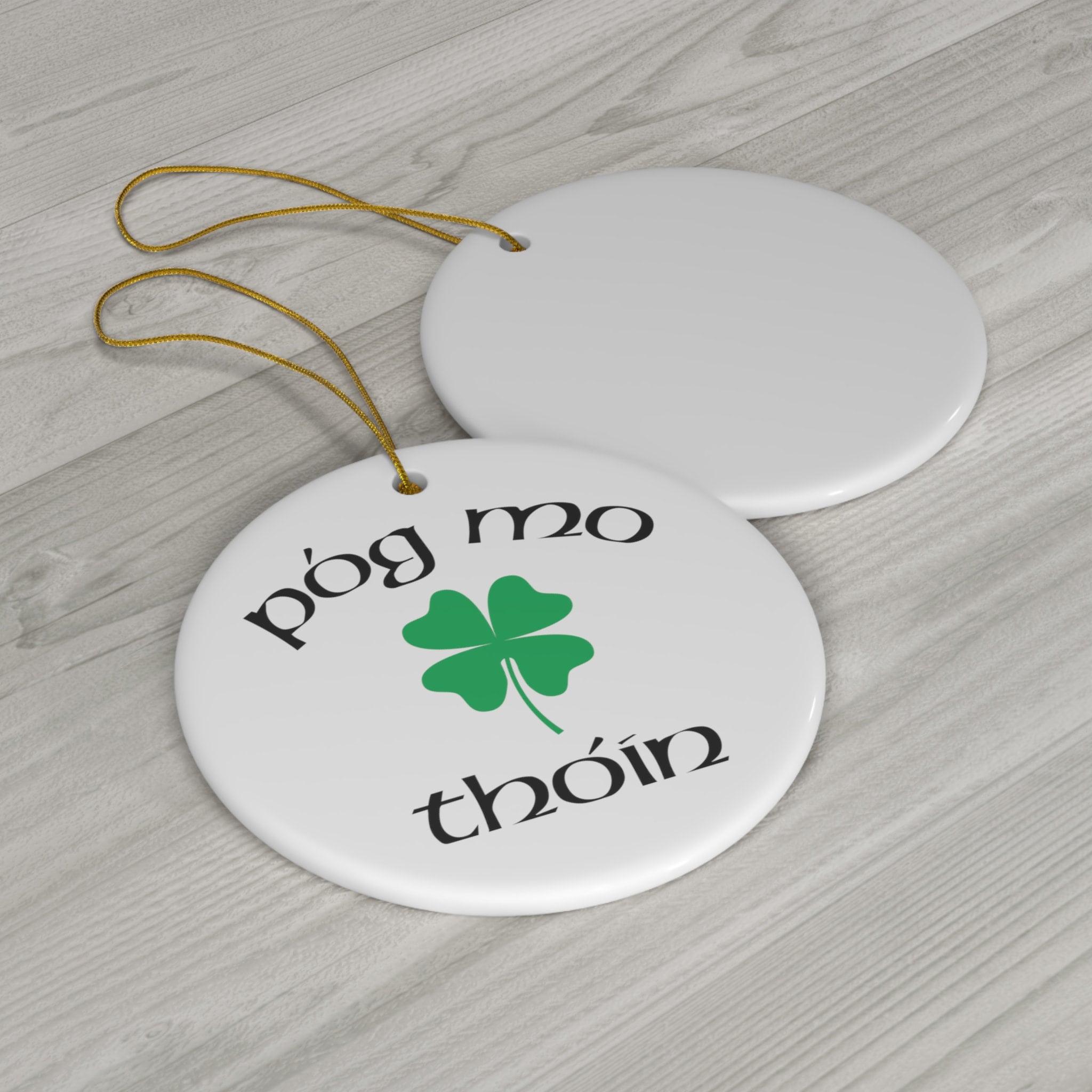 Pog Mo Thoin, Irish, Ireland, Funny, Joke, Gaelic Slang, Ceramic