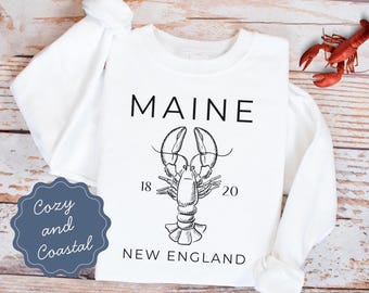 Maine Lobster Unisex sweatshirt shirt Crewneck East Coast vacation gift New England 1820 coastal mom lobsterman Bar Harbor classic Mainer