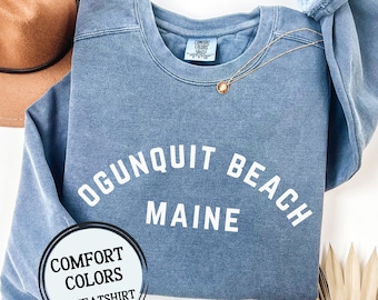 Comfort Colors Ogunquit Beach Maine Unisex crewneck Sweatshirt gift vacation cottage mom dad Mainer east coast clothing sea ocean cliff walk