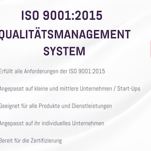May include: A white background with a purple text overlay that reads "ISO 9001:2015 QUALITY MANAGEMENT SYSTEM".  Below the text are five checkmarks with text in German describing the benefits of ISO 9001:2015 certification.