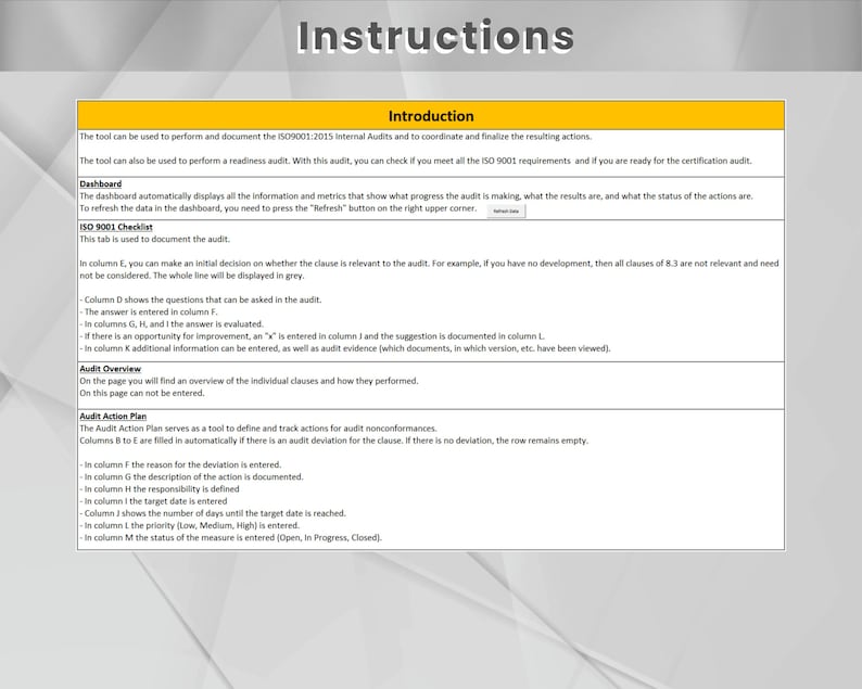May include: A document with instructions for performing and documenting ISO 9001:2015 internal audits. The document includes sections on the dashboard, checklist, audit overview, and audit action plan.