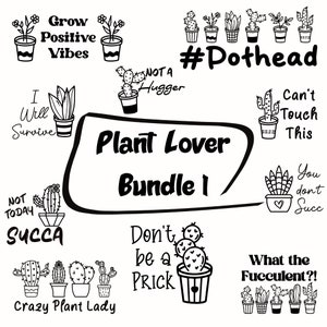 Paquete SVG atrevido amante de las plantas, SVG de plantas divertidas, gráficos de plantas digitales, SVG de cactus, imágenes prediseñadas suculentas