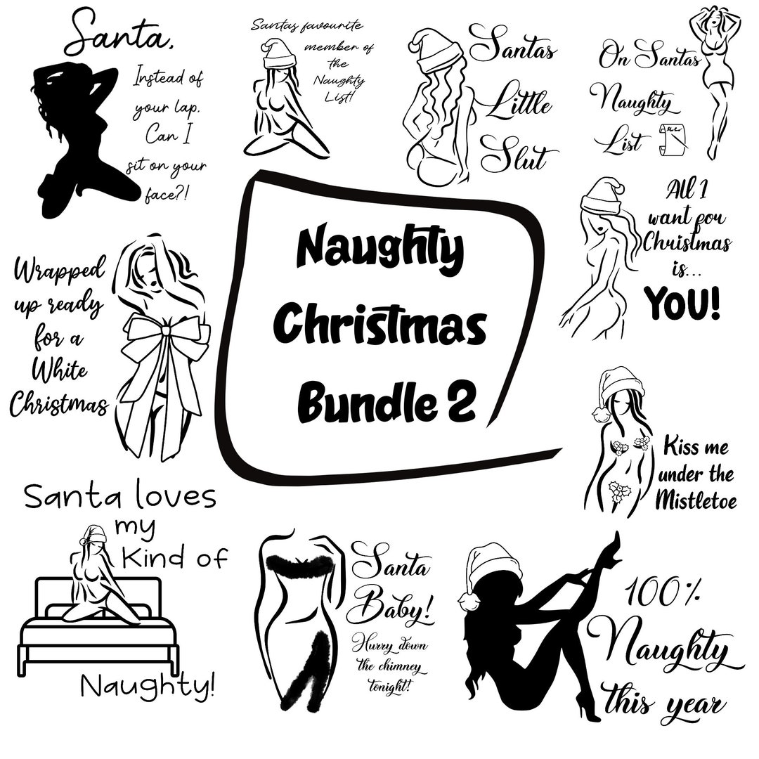 Naughty Christmas Svg Bundle 2 Sexy Holiday Cut Files Digital Download Festive Adult Designs