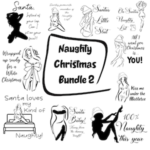 Naughty Christmas SVG Bundle 2, Sexy Holiday Cut Files, Digital Download, Festive Adult Designs