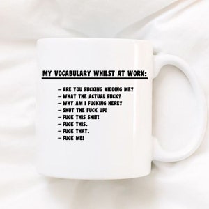 My vocabulary at work SVG. Profanity mug digital download file. Adult swear craft file.