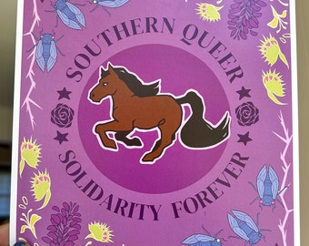 Southern Queer Solidarity Forever - Art Print
